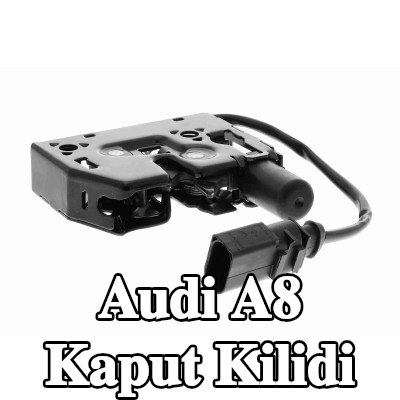 VEMO Kaput Kilidi Kaput, her iki taraf — Audi A8