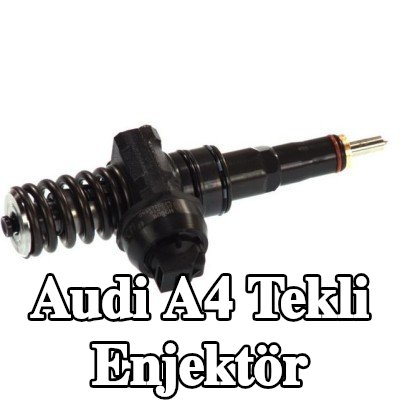 BOSCH Tekli enjektör — Audi A4