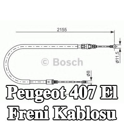 BOSCH El freni kablosu 2155mm — Peugeot 407
