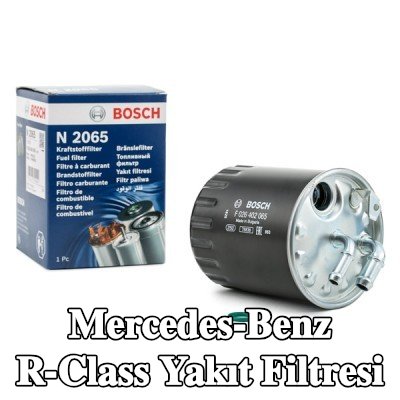 BOSCH Yakıt filtresi — Mercedes-Benz R-Class