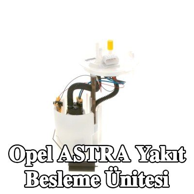 BOSCH Elektrikli yakıt besleme ünitesi — 2015 Opel Astra