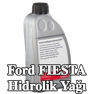 FEBI BILSTEIN Hidrolik Yağı — 1997 Ford Fiesta