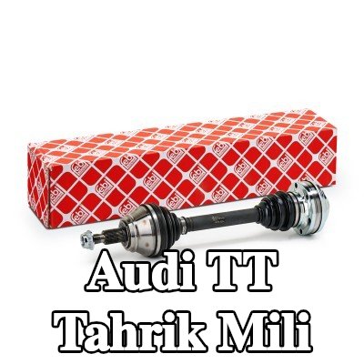 FEBI BILSTEIN Tahrik mili Ön Aks Sol, somunlu — 2002 Audi Tt