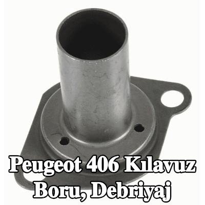 SACHS Kılavuz Boru, debriyaj — 1998 Peugeot 406