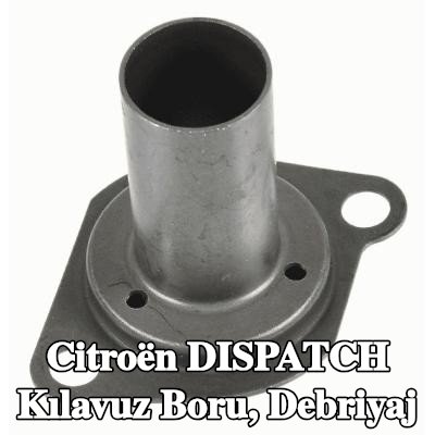 SACHS Kılavuz Boru, debriyaj — 2002 Citroën Dispatch