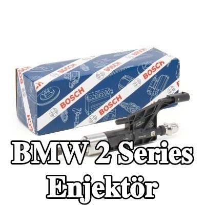 BOSCH Enjektör, Direkt Enjeksiyon — BMW 2 Series