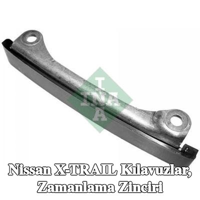 INA Kılavuzlar, zamanlama zinciri — Nissan X-trail