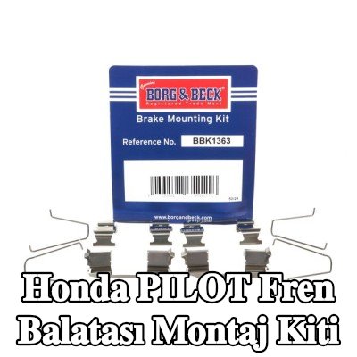 BORG & BECK Fren balatası montaj kiti — Honda Pilot