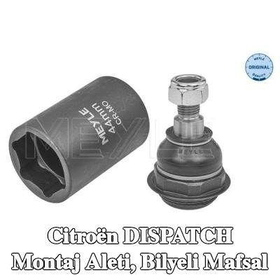 MEYLE Montaj Aleti, bilyeli mafsal — Citroën Dispatch