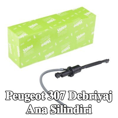 VALEO Debriyaj ana silindiri — Peugeot 307
