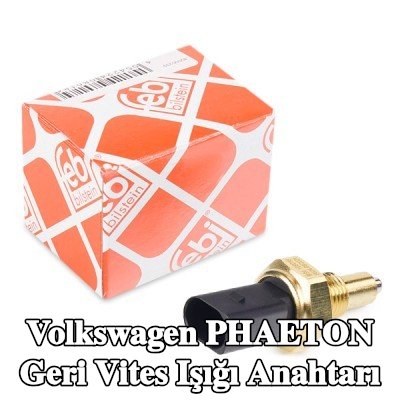 FEBI BILSTEIN Geri vites ışığı anahtarı — Volkswagen Phaeton