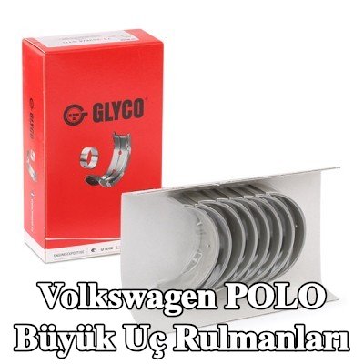 GLYCO Bronz kaplı çelik sırtlı büyük uç rulmanları — 2000 Volkswagen Polo