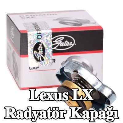 GATES Radyatör kapağı — 1997 Lexus Lx