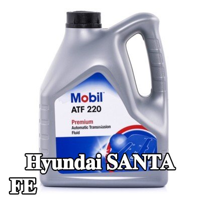 MOBIL سائل ناقل الحركة الأوتوماتيكي ATF, 220 — 2000 Hyundai Santa Fe