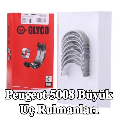 GLYCO Bronz kaplı çelik sırtlı büyük uç rulmanları — 2012 Peugeot 5008