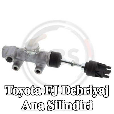 A.B.S. Debriyaj ana silindiri — Toyota Fj