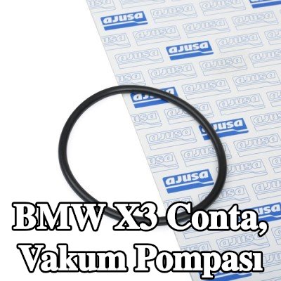 AJUSA Conta, vakum pompası — 2011 BMW X3