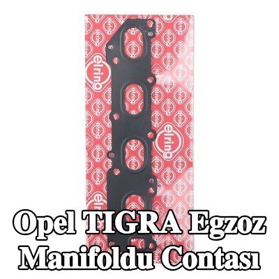 ELRING Egzoz manifoldu contası — Opel Tigra