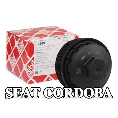 FEBI BILSTEIN غطاء مبيت فلتر الزيت مع حلقة مانعة للتسرب — SEAT Cordoba
