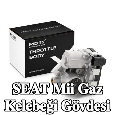 RIDEX Gaz kelebeği gövdesi — SEAT Mii