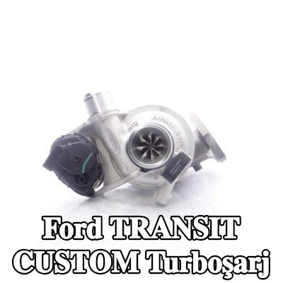 GARRETT Turboşarj — Ford Transit Custom