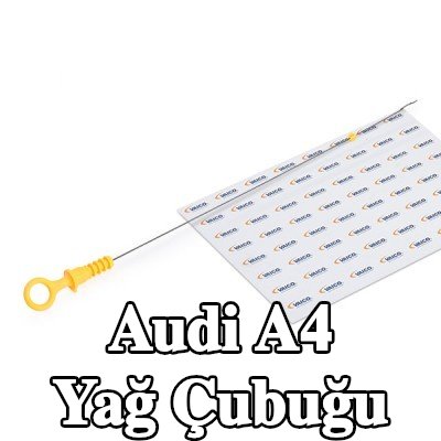VAICO Orijinal VAICO Kalitesinde Yağ Çubuğu — 2008 Audi A4