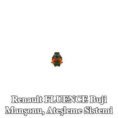 BOSCH Buji Manşonu, ateşleme sistemi — Renault Fluence