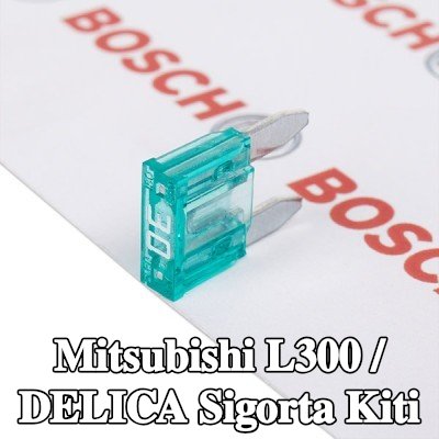 BOSCH Sigorta kiti — Mitsubishi L300 / Delica