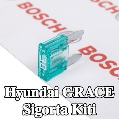 BOSCH Sigorta kiti — Hyundai Grace