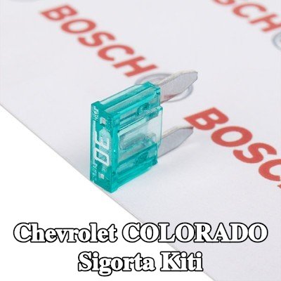 BOSCH Sigorta kiti — Chevrolet Colorado
