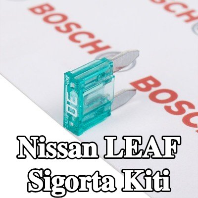 BOSCH Sigorta kiti — Nissan Leaf