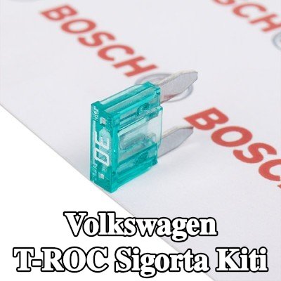 BOSCH Sigorta kiti — Volkswagen T-roc