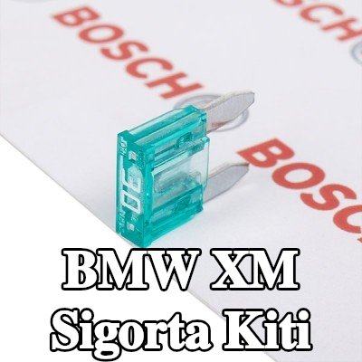 BOSCH Sigorta kiti — BMW Xm