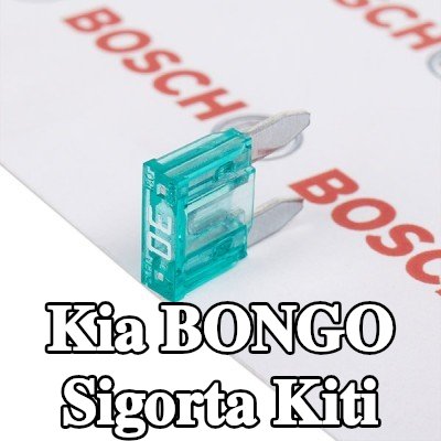 BOSCH Sigorta kiti — Kia Bongo