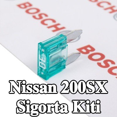 BOSCH Sigorta kiti — Nissan 200sx