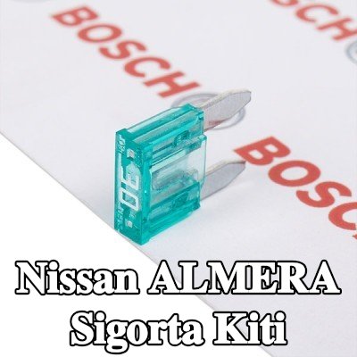 BOSCH Sigorta kiti — Nissan Almera