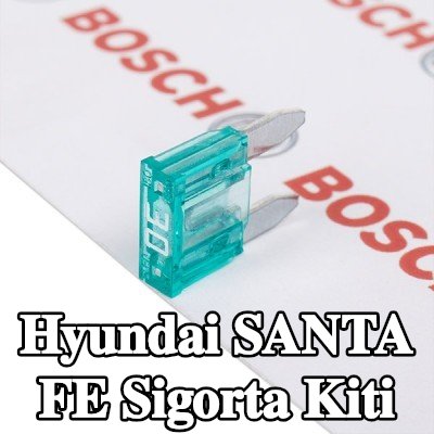 BOSCH Sigorta kiti — Hyundai Santa Fe