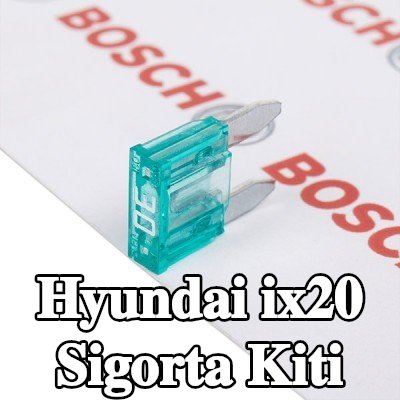 BOSCH Sigorta kiti — Hyundai ix20