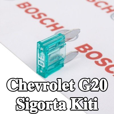 BOSCH Sigorta kiti — Chevrolet G20