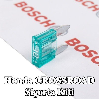BOSCH Sigorta kiti — Honda Crossroad