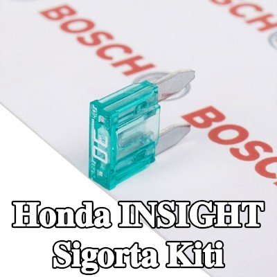 BOSCH Sigorta kiti — Honda Insight