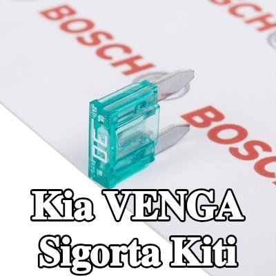BOSCH Sigorta kiti — Kia Venga
