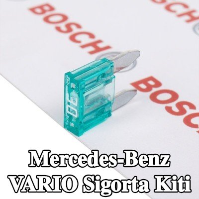 BOSCH Sigorta kiti — Mercedes-Benz Vario