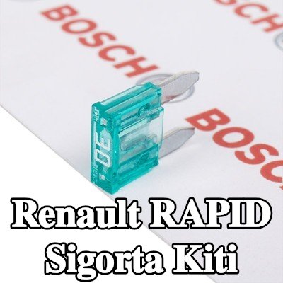 BOSCH Sigorta kiti — Renault Rapid