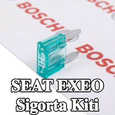 BOSCH Sigorta kiti — SEAT Exeo