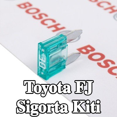 BOSCH Sigorta kiti — Toyota Fj