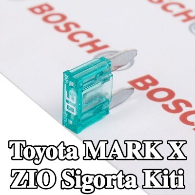 BOSCH Sigorta kiti — Toyota Mark X Zio