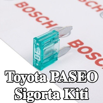 BOSCH Sigorta kiti — Toyota Paseo