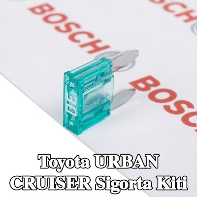 BOSCH Sigorta kiti — Toyota Urban Cruiser