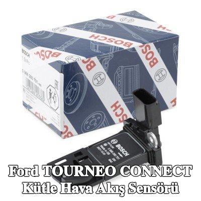 BOSCH Kütle hava akış sensörü — Ford Tourneo Connect